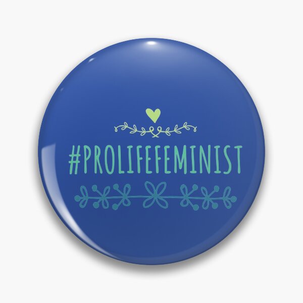 Item preview, #prolifefeminist designed and sold by Obitez.