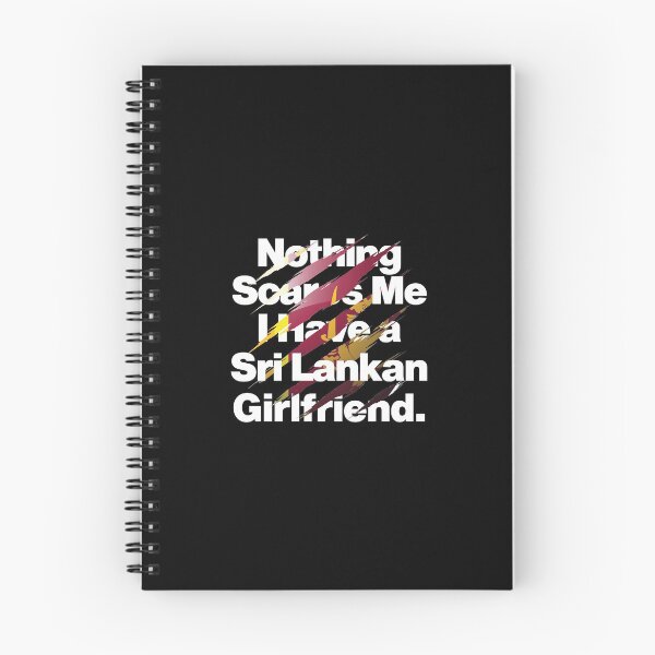 Item preview, Nothing Scares Me I Have a Sri Lankan Girlfriend designed and sold by elhefe.