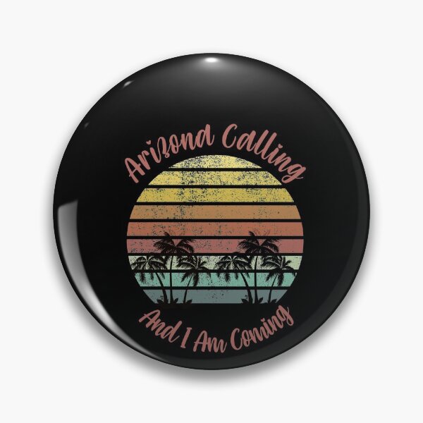 Item preview,  Arizona is calling and i am coming designed and sold by rupalidharapat.
