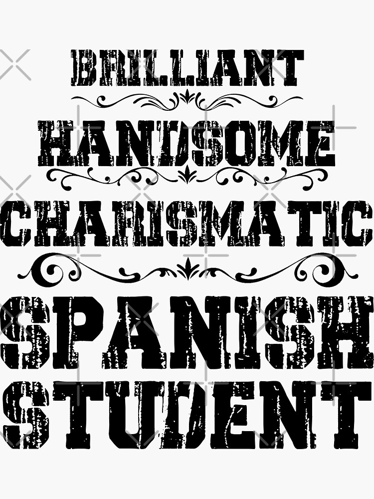 "Pride of being a Spanish student, a fun design" Sticker by Caracol