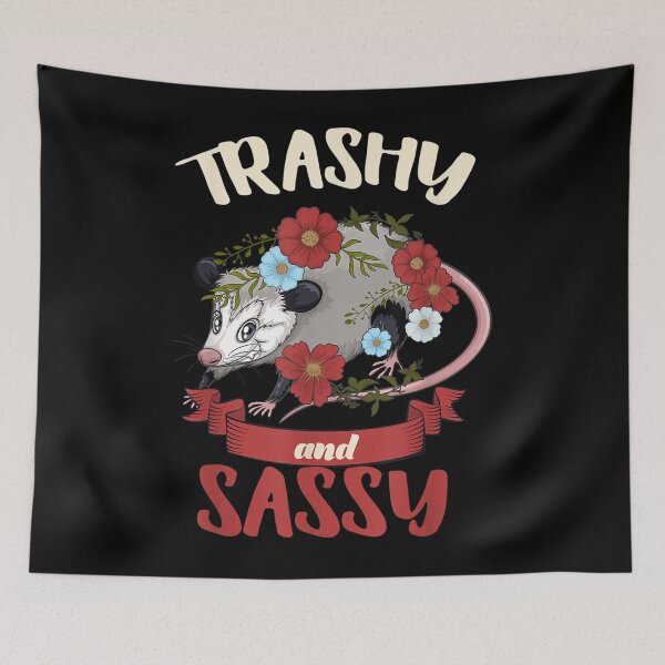 Item preview, Possum Trashy and Sassy Live Ugly Opossum Team Trash designed and sold by JanelAmico.