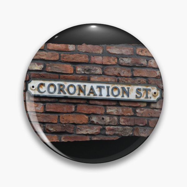 Coronation Street Pin