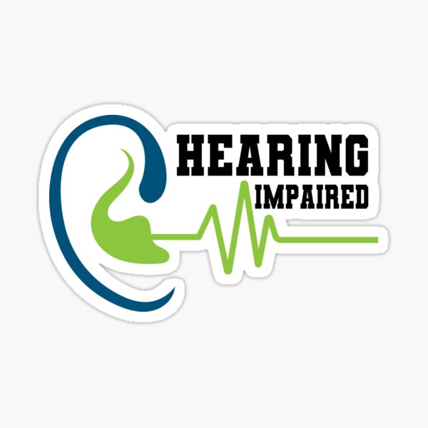 Hearing impaired Sticker