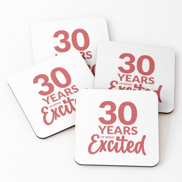 Item preview, 30 years of being excited designed and sold by hppkoala_am.