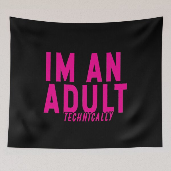 Item preview, Im an adult technically woman's funny sarcasm gift  designed and sold by DopeDesign1.