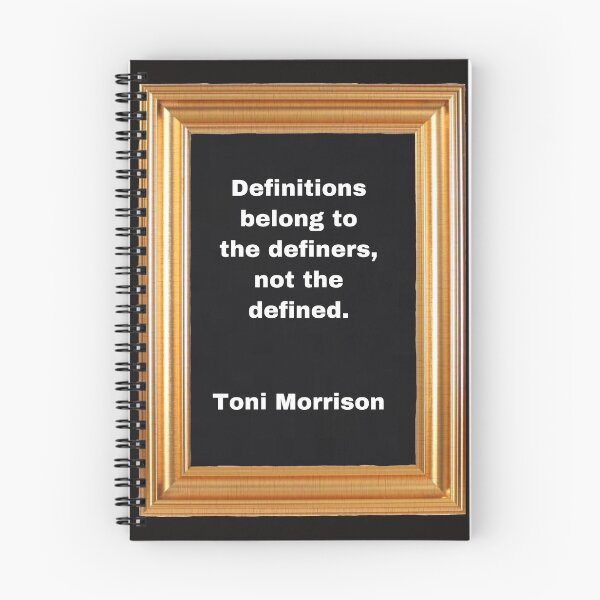 Item preview, Quote by Toni Morrison designed and sold by Pelikancrazy.