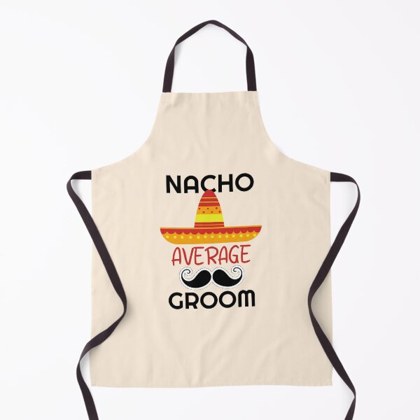 Item preview, Nacho Average Groom | Funny Wedding designed and sold by NikStore.