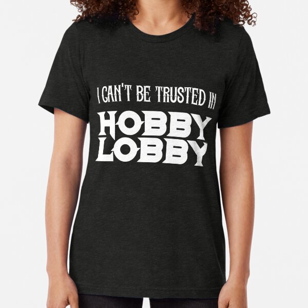 hobby lobby t shirt press