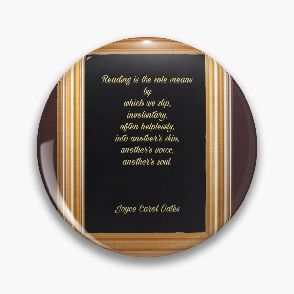 Item preview, Joyce Carol Oates about Reading designed and sold by Pelikancrazy.