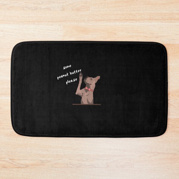 Item preview, Some peanut butter please designed and sold by OkeyDoggie.
