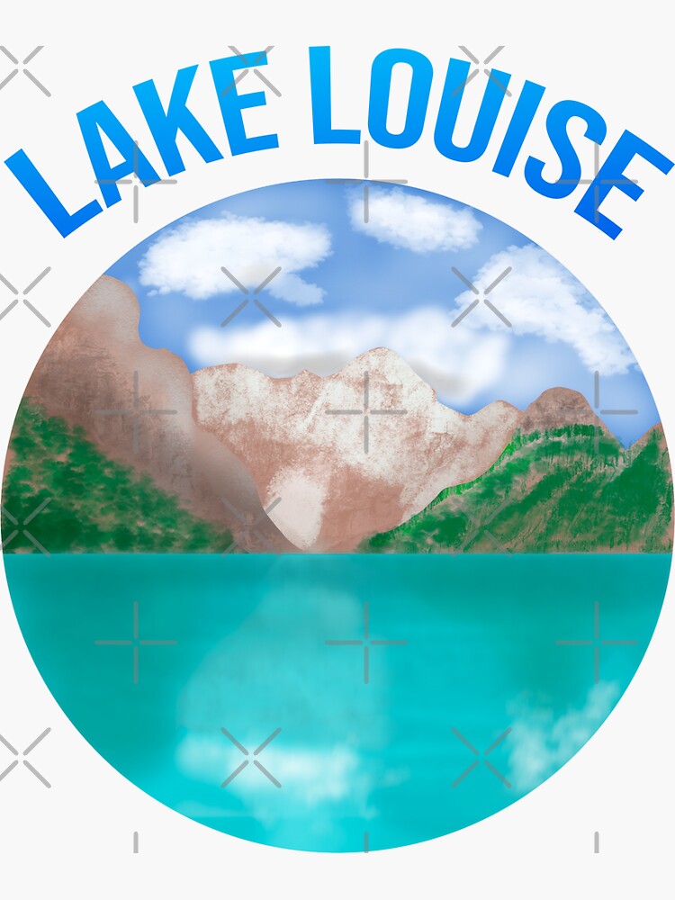"lake Louise" Sticker by tripanthias Redbubble
