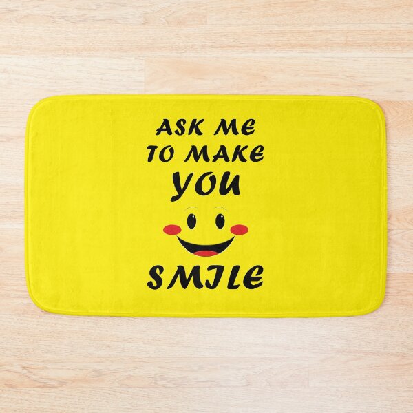 Item preview, Ask Me To Make You Smile designed and sold by Iconique Space.