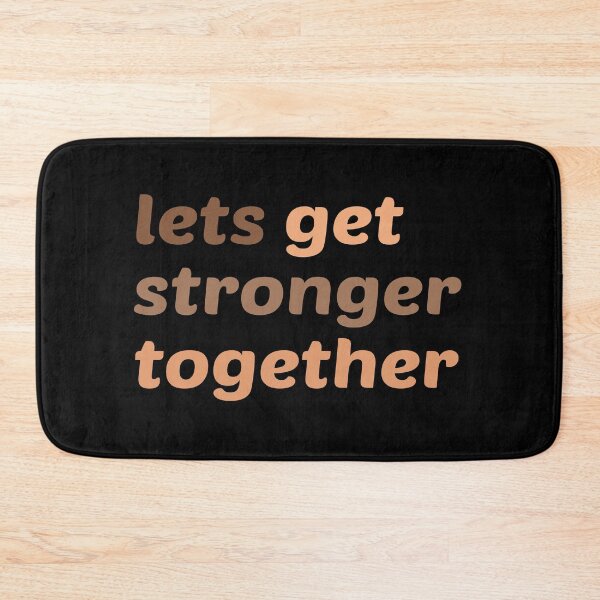 Item preview, Lets Get Stronger Together - Skin Tones designed and sold by kindxinn.