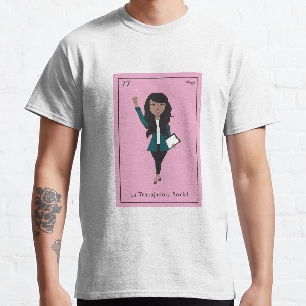 La Trabajadora Social Classic T-Shirt