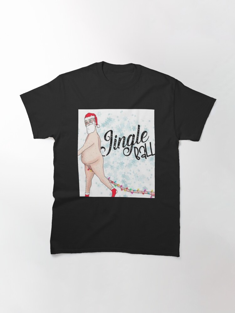 jingle my balls t shirt