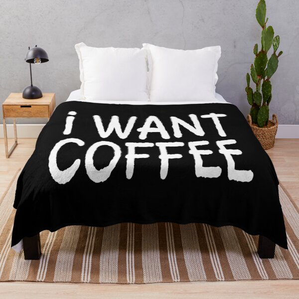Item preview, I WANT COFFEE designed and sold by Rhonda Hanrahan.