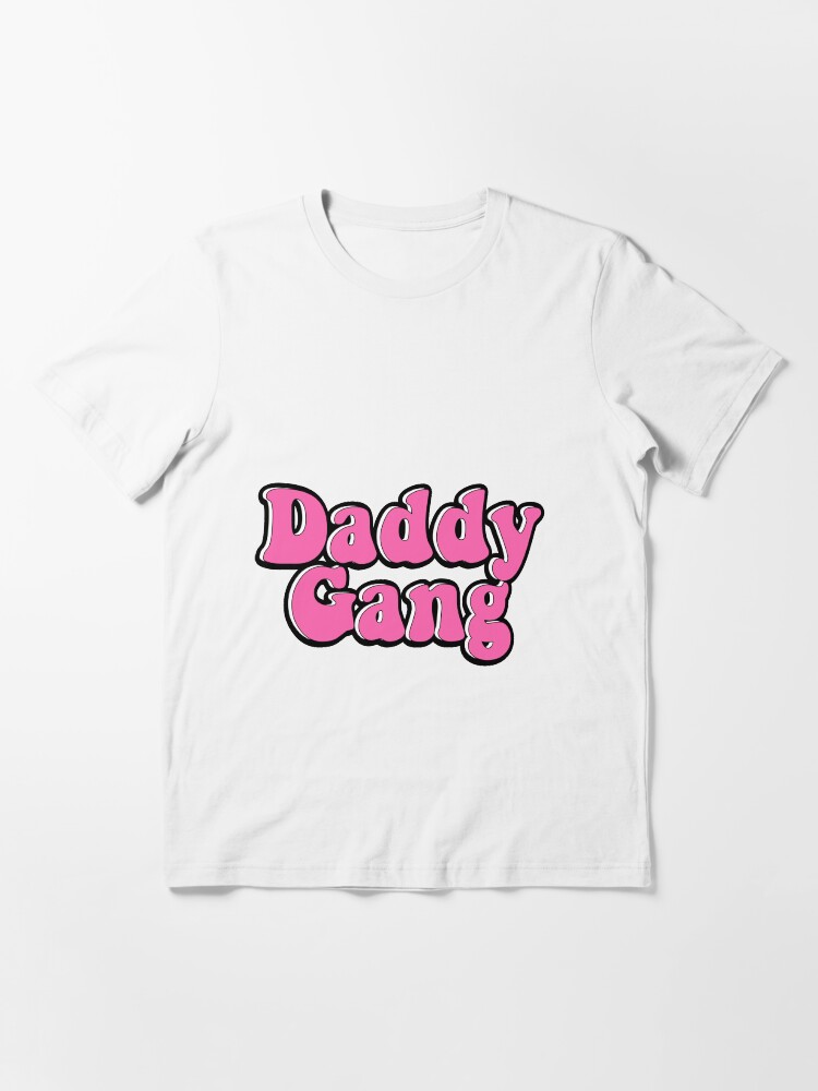 Daddy gang shirt Clearance