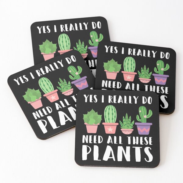 Item preview, Yes I Really Do Need All These Plants Funny Gardening designed and sold by Vanover Designs.