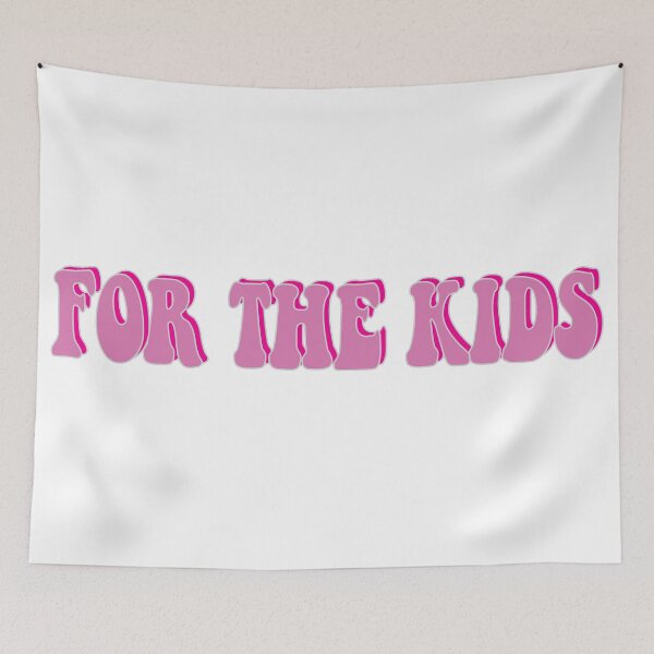 Item preview, For The Kids designed and sold by melinab1116.