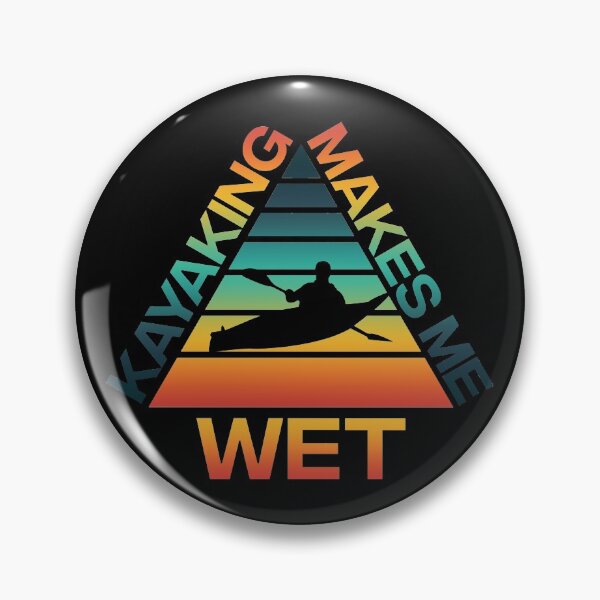 Item preview, Kayaking Makes Me Wet - Kayekers designed and sold by Alaadin Bendali Braham.