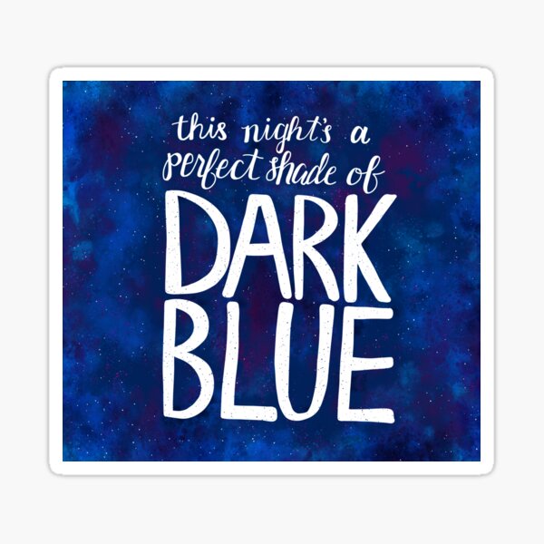 Item preview, This Night's A Perfect Shade of Dark Blue designed and sold by Lavenderbuttons.
