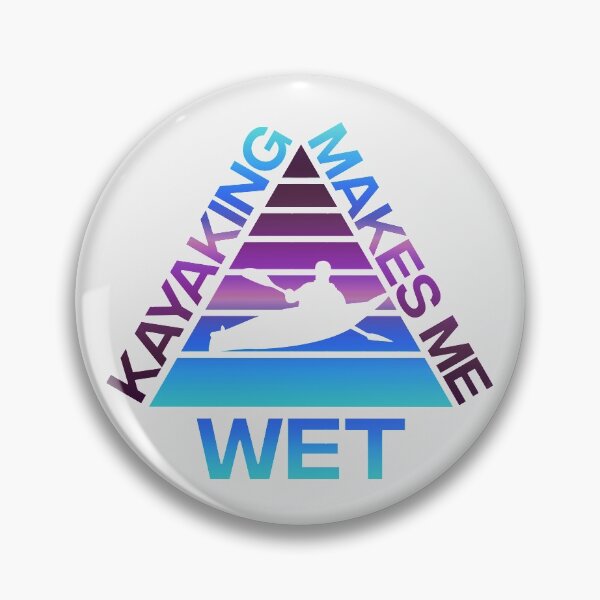 Item preview, Kayaking Makes Me Wet - Kayekers designed and sold by Alaadin Bendali Braham.