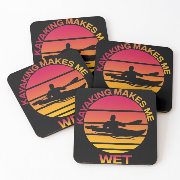Item preview, Kayaking Makes Me Wet - Kayekers designed and sold by Alaadin Bendali Braham.