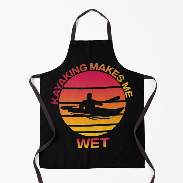 Item preview, Kayaking Makes Me Wet - Kayekers designed and sold by Alaadin Bendali Braham.