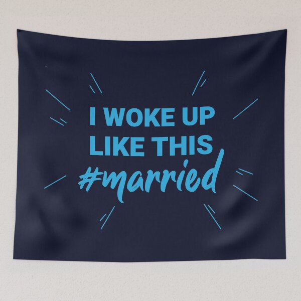 Item preview, I Woke Up Like This Married designed and sold by NikStore.