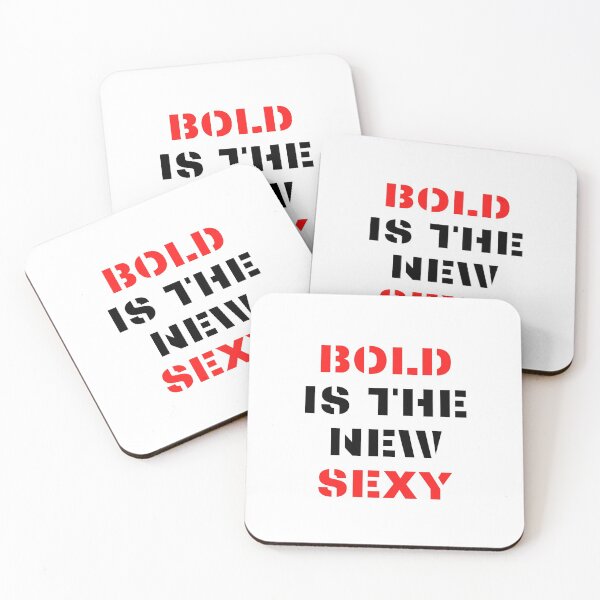 Item preview, Bold is the new Sexy designed and sold by nipsday.
