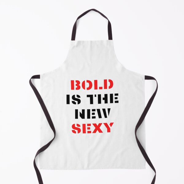Item preview, Bold is the new Sexy designed and sold by nipsday.