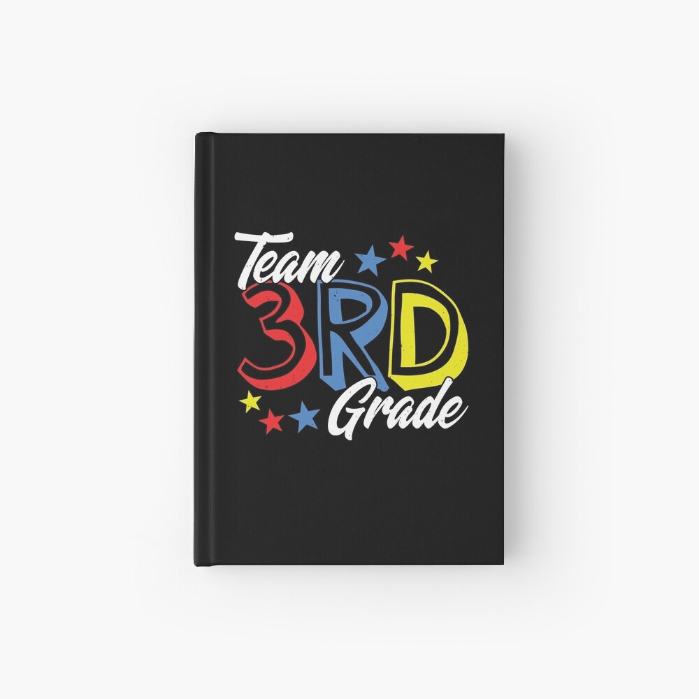 1st Day of School - 3rd Grade - Third Grade Teacher Hardcover Journal