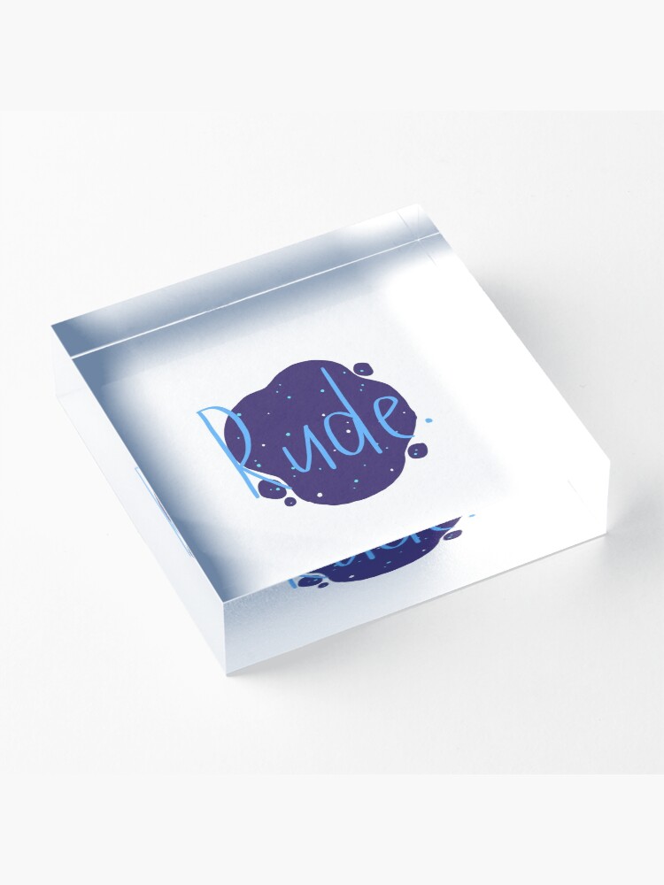 Alternate view of Rude - Finnley Acrylic Block