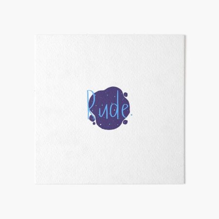 Rude - Finnley Art Board Print