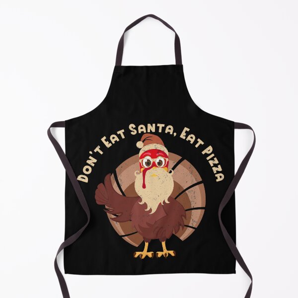 Item preview, Dont Eat Santa, Eat Pizza Thanksgiving Christmas Turkey Team designed and sold by Bourini.