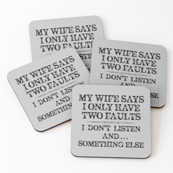 Item preview, Husband Gifts From Wife - My Wife Says I Have Two Faults - I Don't Listen and... Something Else - Funny Gift Ideas for Husbands from Wives designed and sold by merkraht.