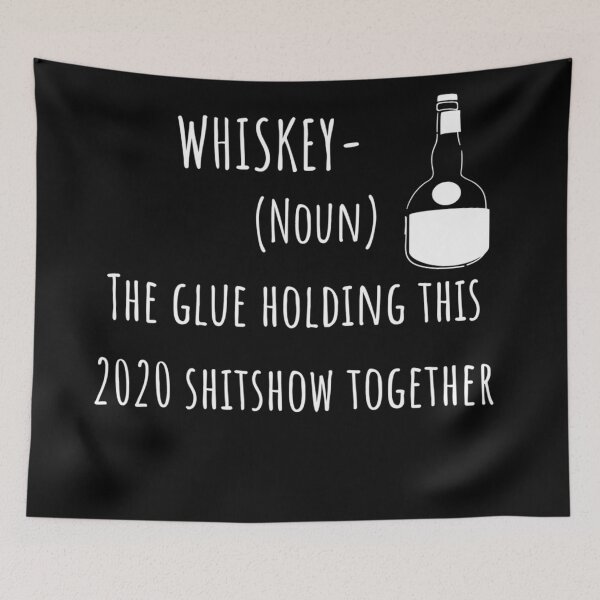 Item preview, Whiskey The 2020 Glue designed and sold by Jajulile.