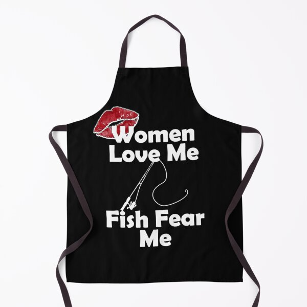 Item preview, Women Love Me, Fish Fear Me designed and sold by Questforit.