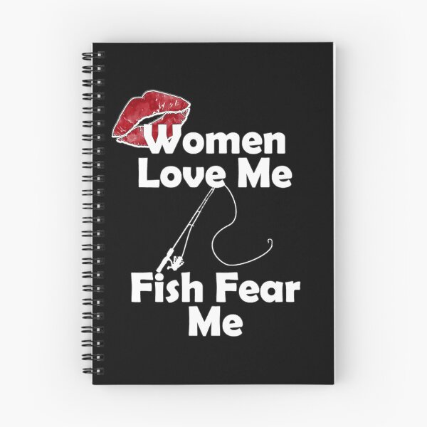 Item preview, Women Love Me, Fish Fear Me designed and sold by Questforit.