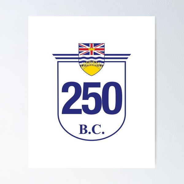 British Columbia Provincial Highway 250 (Area Code 250) Poster