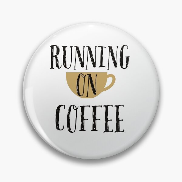 Item preview, Running On Coffee designed and sold by KathyGail.