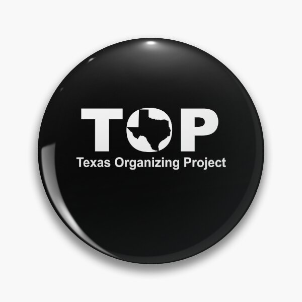 Item preview, Top Texas Organizing Project designed and sold by BrandyKrat.