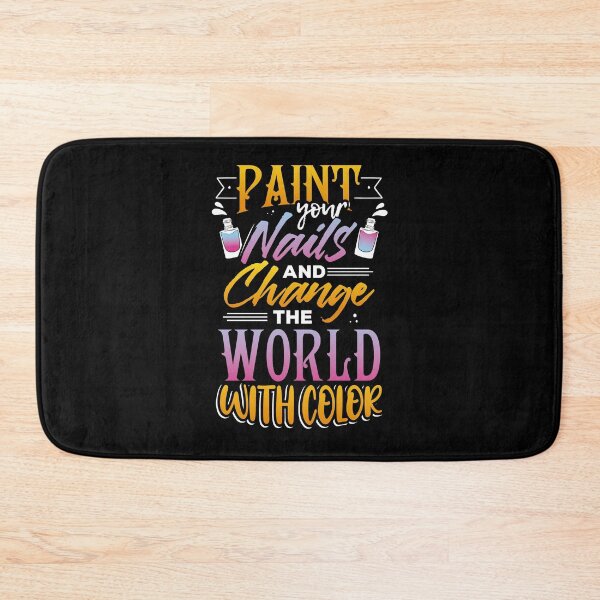 Item preview, Paint Your Nails and Change The World With Color  designed and sold by Mrpotts73.