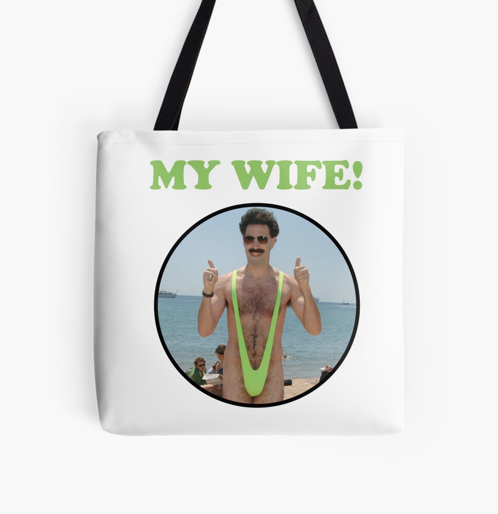 Borat Mankini My Wife