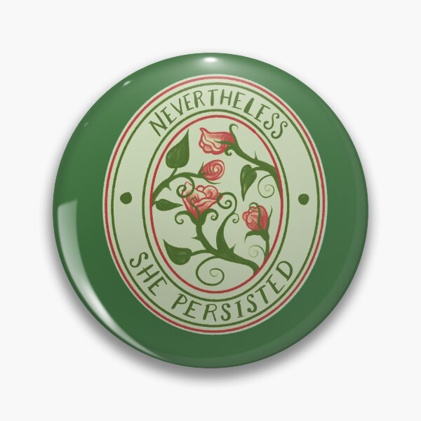 Item preview, Nevertheless she persisted designed and sold by FrictionMaxxing.