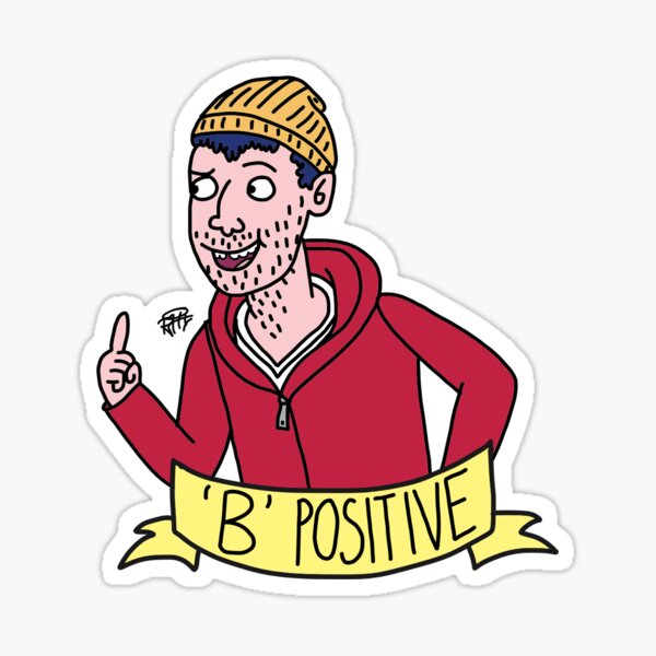 Todd B Positive Sticker
