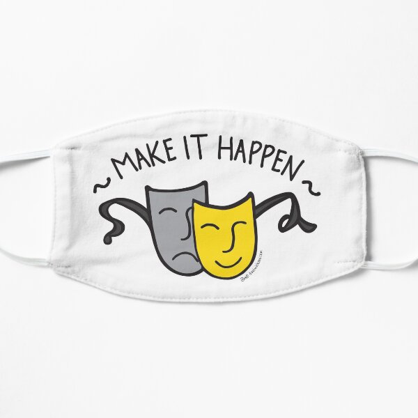 Theatre - Make it Happen - Drama Masks - Comedy and Tragedy - Black Mask