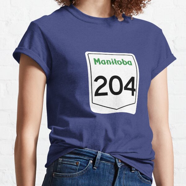 Manitoba Provincial Highway 204 (Area Code 204) Classic T-Shirt