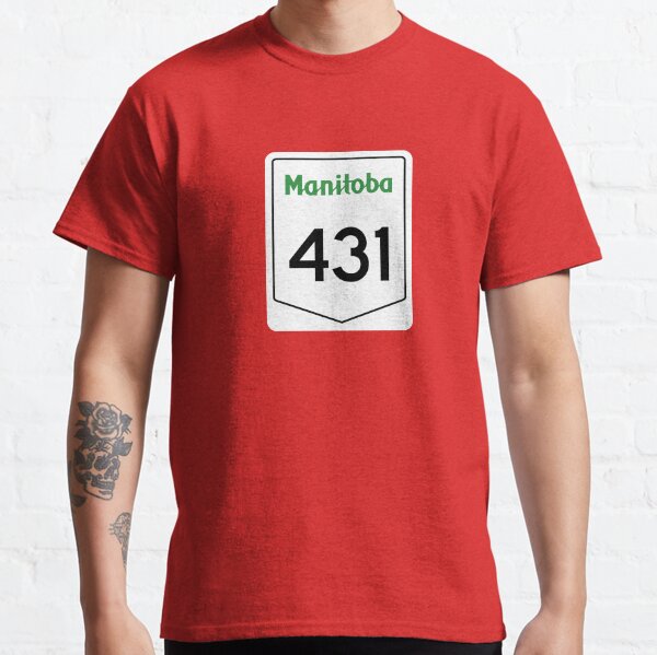 Manitoba Provincial Highway 431 (Area Code 204) Classic T-Shirt