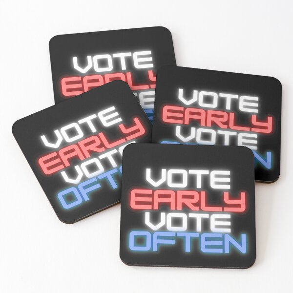 Item preview, Vote early Vote often designed and sold by ReshenNY.